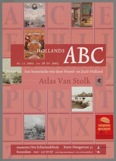Dutch ABC: A Historical Journey Through North and South Holland. Atlas Van Stolk