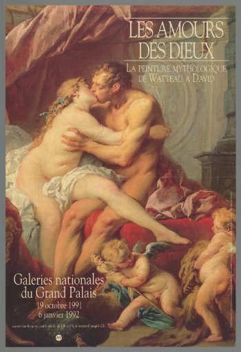 The Loves of the Gods, Mythological Painting from Watteau to David