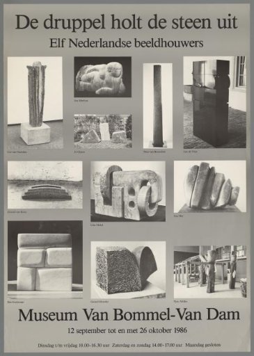 The Drop Hollows the Stone, Eleven Dutch Sculptors
