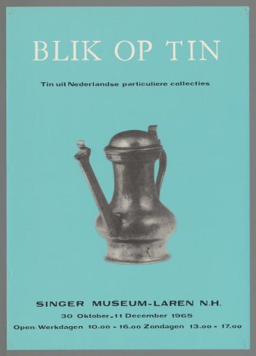 Glimpse of tin. Tin from Dutch private collections