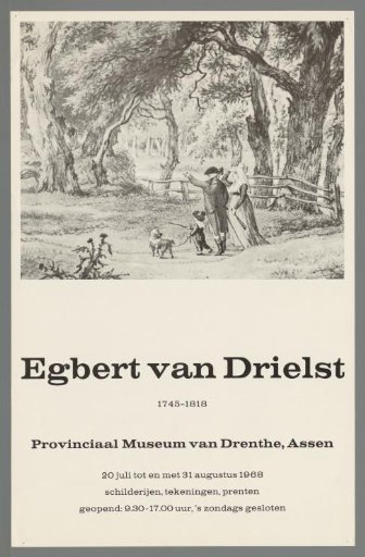 Egbert van Drielst, 1745-1818. Paintings, drawings, prints