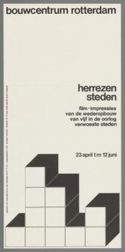 Reborn cities: film impressions of the reconstruction of five cities destroyed in the war