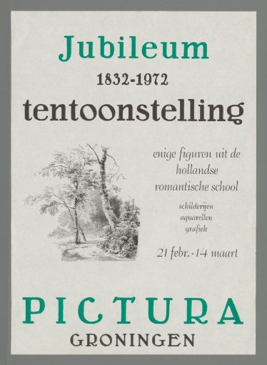 Jubilee 1832-1972 exhibition of some figures from the Dutch Romantic school: paintings, watercolors, graphics