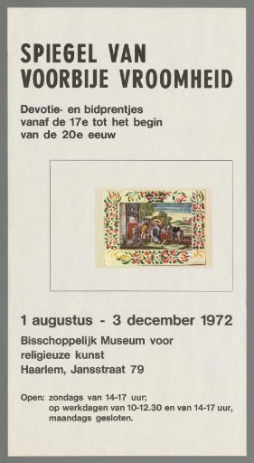Mirror of Past Piety. Devotional and Prayer Prints from the 17th to the Early 20th Century