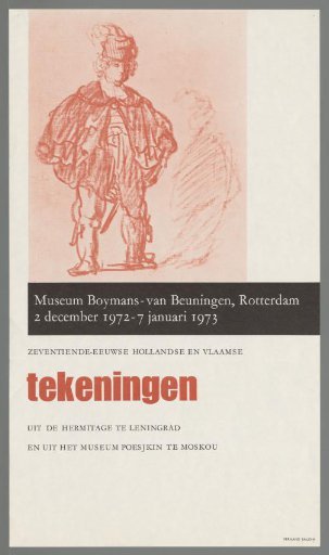 Seventeenth-Century Dutch and Flemish Drawings from the Hermitage in Leningrad and the Pushkin Museum in Moscow
