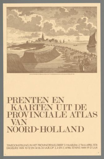 Prints and Maps from the Provincial Atlas of North Holland