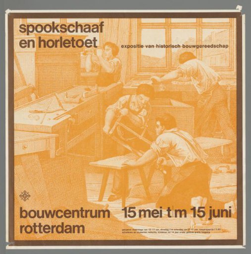 Spookschaaf and Horletoet: Exhibition of Historical Building Tools