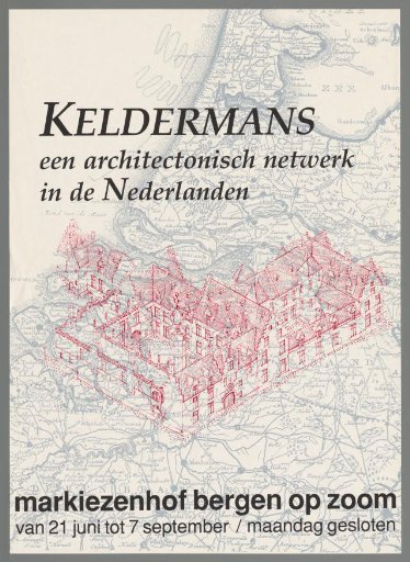 Keldermans, an Architectural Network in the Netherlands