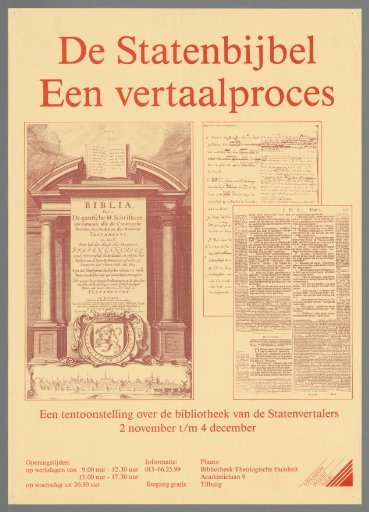 The States Bible, a Translation Process. An Exhibition on the Library of the Translators of the States Version