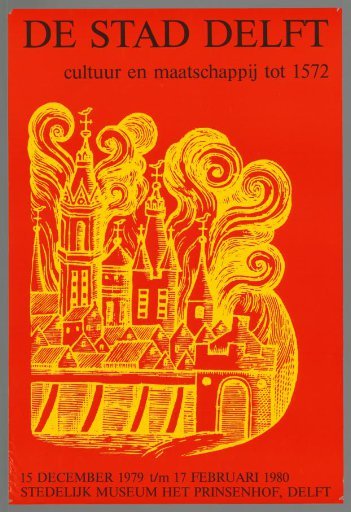 The City of Delft, Culture and Society until 1572