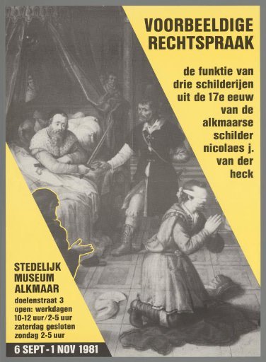 Exemplary Justice, the Function of Three 17th-Century Paintings by the Alkmaar Painter Nicolaes J. van der Heck