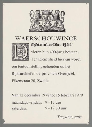 Waerschouwinge. The States of Overijssel Celebrate Their 400th Anniversary