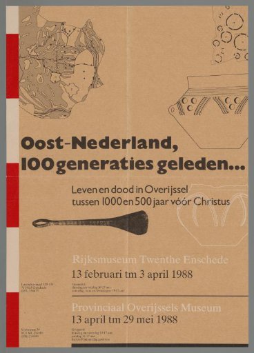 East-Netherlands, 100 Generations Ago. Life and Death in Overijssel Between 1000 and 500 Years Before Christ
