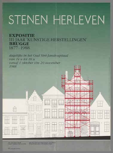 Stones Come to Life. 111 Years of 'Artistic Restorations' Bruges 1877-1988