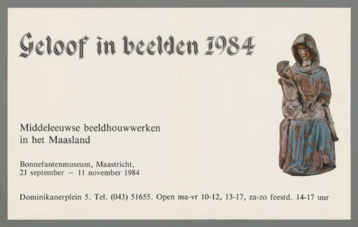 Faith in Images 1984. Medieval Sculptures in the Meuse Region