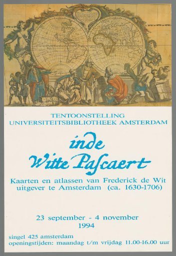 In the White Postcard. Cards and Atlases by Frederick de Wit, Publisher in Amsterdam (ca. 1630-1706)