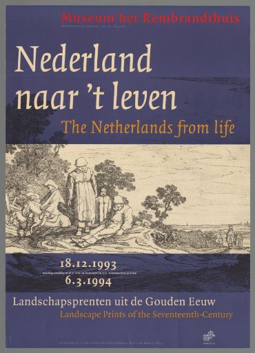 The Netherlands from Life: Landscape Prints of the Golden Age